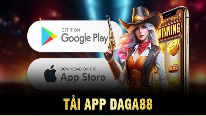 Tải và cài đặt ứng dụng DAGA88 trên iOS