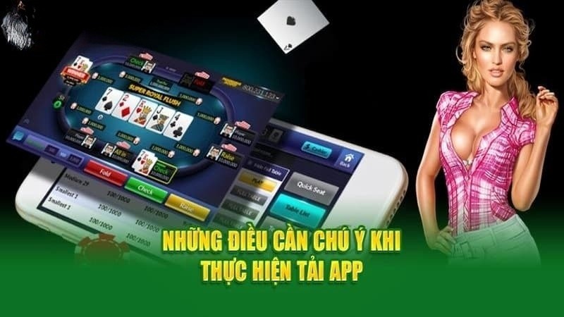 Một số lưu ý khi tải app nhà cái cần biết